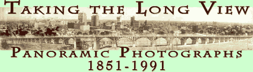 Taking  the Long View: Panoramic Photos, 1851-1991